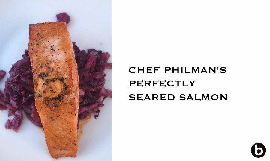 20200420 Chef Philman Seared Salmon RECIPE 900x538px